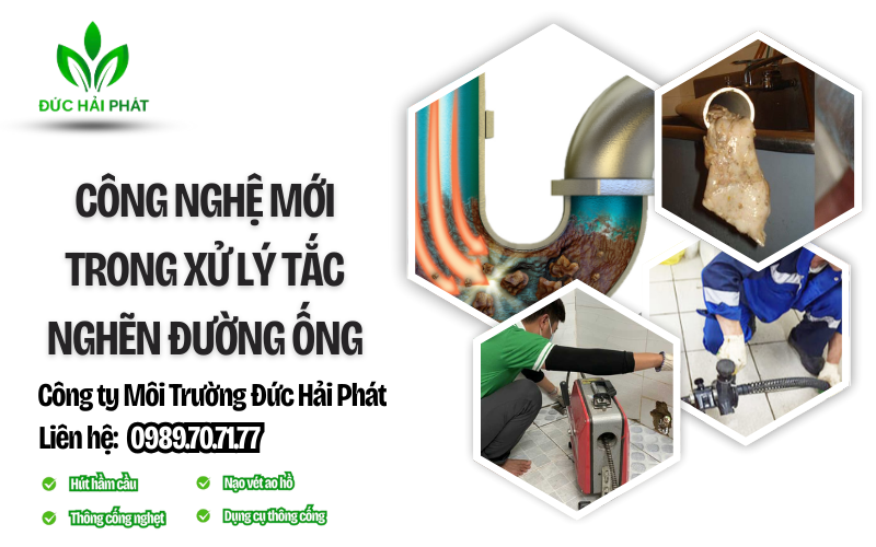 Công Nghệ Mới Trong Xử Lý Tắc Nghẽn Đường Ống