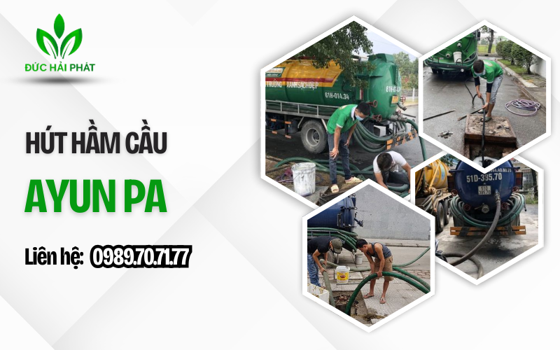 Hút Hầm Cầu Ayun Pa